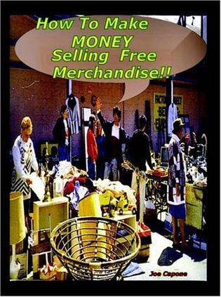 How to Make $ Money Selling Free Merchandise