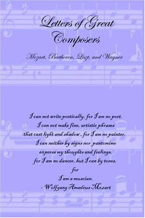 Letters of Great Composers