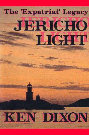 The "Expatriat" Legacy - Jericho Light
