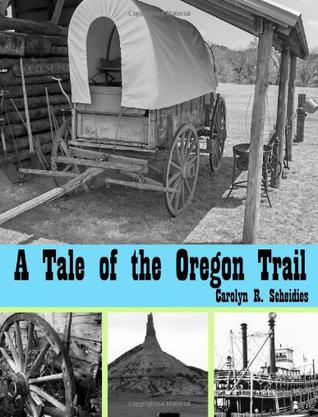 A Tale of the Oregon Trail