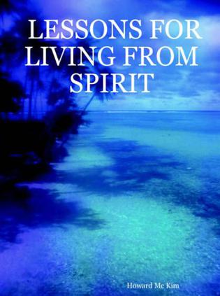 Lessons for Living from Spirit