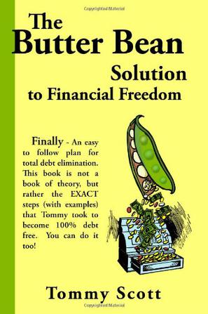 The Butter Bean Solution to Financial Freedom