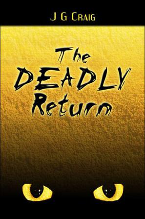 The Deadly Return