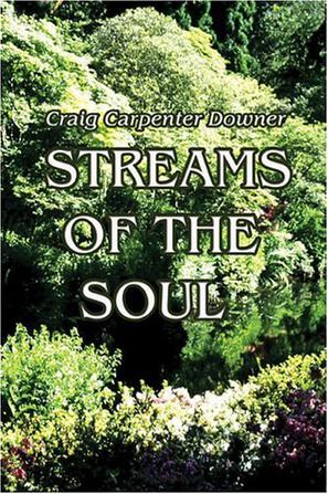Streams of the Soul