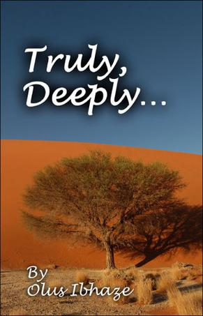 Truly, Deeply...