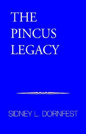 The Pincus Legacy