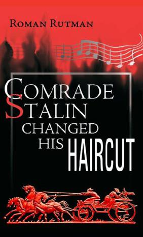 Comrade Stalin Changed His Haircut