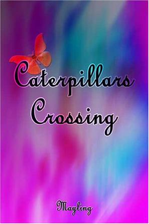 Caterpillars Crossing