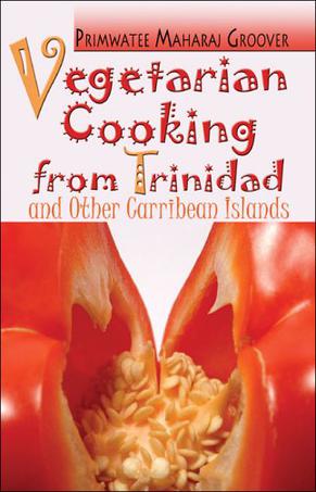 Vegetarian Cooking from Trinidad and Other Caribbean Islands