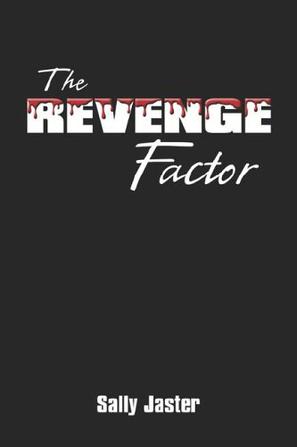 The Revenge Factor