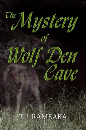 The Mystery of Wolf Den Cave