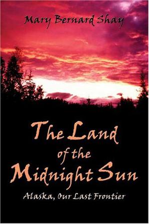 The Land of the Midnight Sun