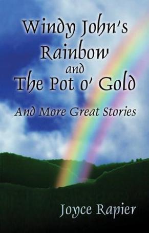 Windy John's, Rainbow and the Pot O' Gold