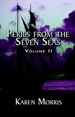 Perils from the Seven Seas