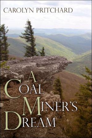 A Coal Miner's Dream