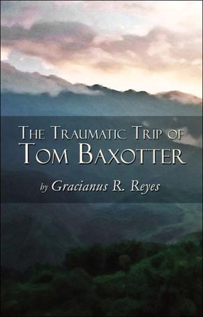 The Traumatic Trip of Tom Baxotter