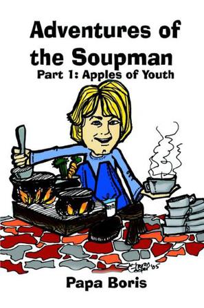 Adventures of the Soupman