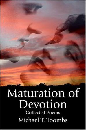 Maturation of Devotion