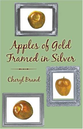 Apples of Gold Framed in Silver