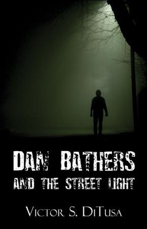 Dan Bathers and the Street Light