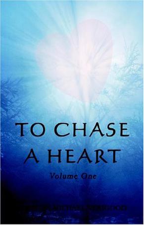 To Chase A Heart