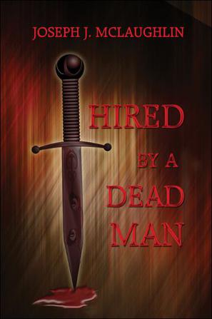 Hired by a Dead Man