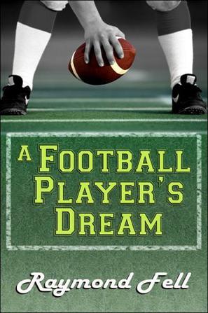 A Football Player's Dream