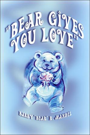 "Bear Gives You Love"