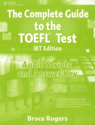 The Complete Guide to the TOEFL Test, iBT