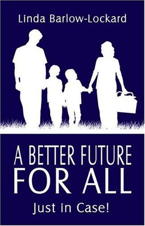 A Better Future for All