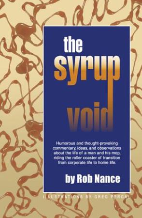 The Syrup Void