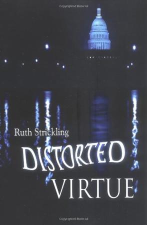 Distorted Virtue