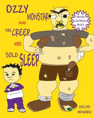 Ozzy Monstar and the Creep Who Sold Sleep