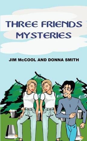 Three Friends Mysteries