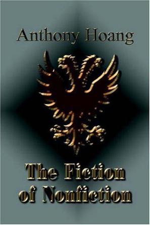 The Fiction of Nonfiction