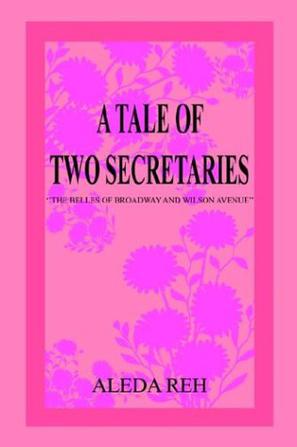 A Tale of Two Secretaries