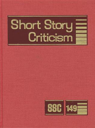 Short Story Criticism, Volume 149