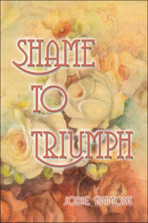 Shame to Triumph