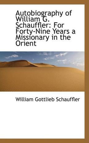 Autobiography of William G. Schauffler