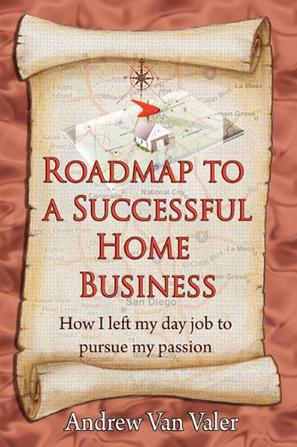 Road Map To A Successful Home Business