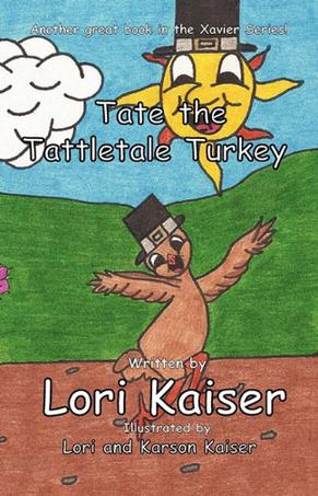 Tate the Tattletale Turkey