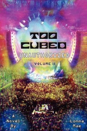 Too Cubed Unauthorized Volume II