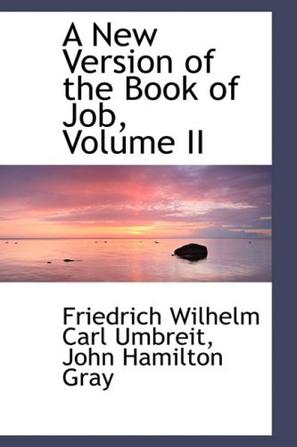 A New Version of the Book of Job, Volume II