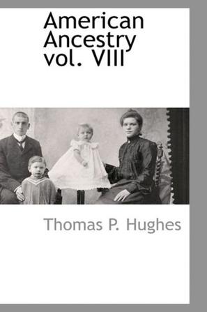 American Ancestry Vol. VIII