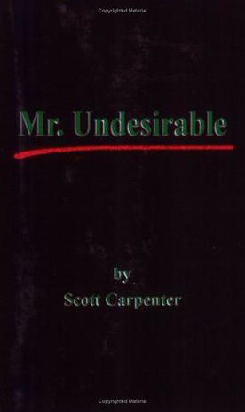 Mr. Undesirable