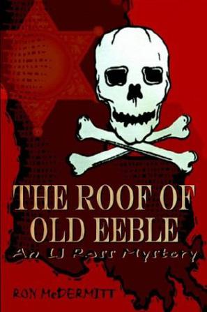 The Roof of Old Eeble