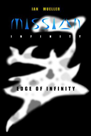 Mission Infinity Edge of Infinity