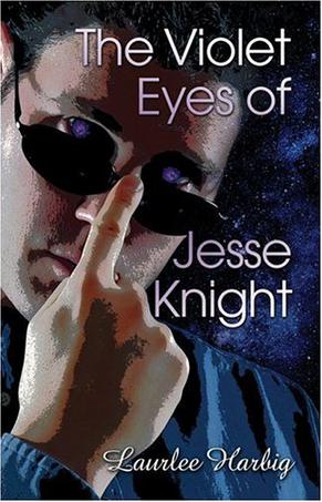The Violet Eyes of Jesse Knight