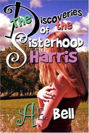 The Discoveries of the Sisterhood Harris