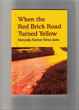 When the Red Brick Road Turned Yellow